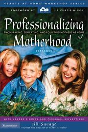 Cover of: Professionalizing Motherhood