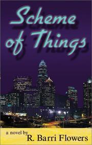 Cover of: Scheme of Things | R. Barri Flowers