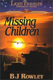 Cover of: Missing children | Brent Rowley