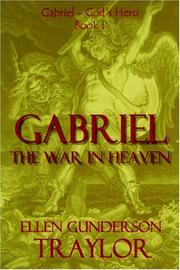 Cover of: Gabriel: The War In Heaven (Gabriel - God's Hero)