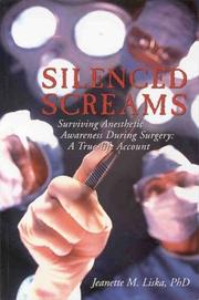 Silenced screams by Jeanette M. Liska