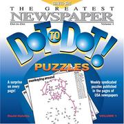 Cover of: The Greatest Newspaper Dot-to-Dot Puzzles, Vol. 1