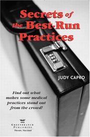 Secrets of the best-run practices by Judy Capko