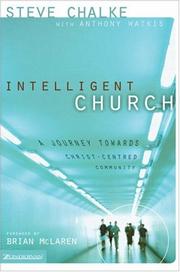 Cover of: Intelligent Church: A Journey Towards Christ-Centred Community