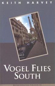 Cover of: Vogel Flies South by Keith Harvey