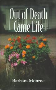Cover of: Out of Death Came Life