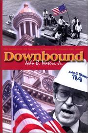 Downbound by John B. Waters