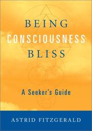 Cover of: Being Consciousness Bliss: A Seeker's Guide