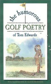 Cover of: The humorous golf poetry of Tom Edwards.