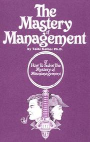 The Mastery of Management by Taibi Kahler