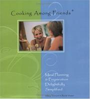 Cover of: Cooking among friends by Mary Tennant