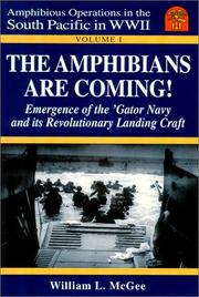 Cover of: The Amphibians Are Coming!  | William L. McGee