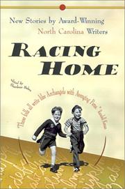 Cover of: Racing Home: New Stories by Award-Winning North Carolina Writers