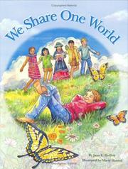 We share one world by Jane E. Hoffelt