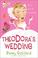 Cover of: Theodora's wedding