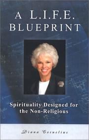 Cover of: A L.I.F.E. Blueprint by Diana Cornelius