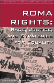 Cover of: Roma Rights: Race, Justice and Strategies for Equality (Sourcebook on Contemporary Controversies Series)