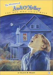 Cover of: The Boy Who Cried Wolf (Adventures of Andi O'Malley, 9)