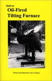 Build an oil-fired tilting furnace by Steve Chastain