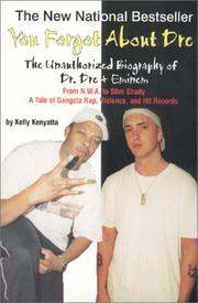 Cover of: You Forgot About Dre by Kelly Kenyatta