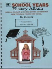 Cover of: My School Years History Album by 