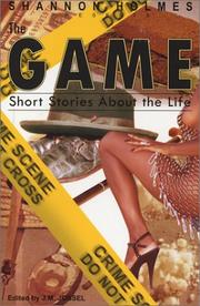 Cover of: The Game: Short Stories About The Life