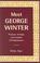 Cover of: Meet George Winter