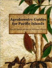 Cover of: Agroforestry Guides for Pacific Islands