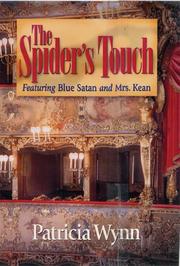 Cover of: The spider's touch: Featuring Blue Satan and Mrs. Kean