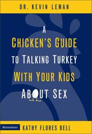 Cover of: A Chicken's Guide to Talking Turkey with Your Kids About Sex