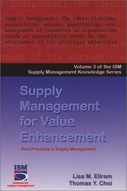 Cover of: Supply Management for Value Enhancement (Ism Knowledge Series) by Anna E. Flynn, Lisa M. Ellram, Thomas T. Choi