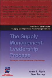 The supply management leadership process by Anna E. Flynn