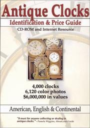 Cover of: Antique Clocks Identification and Price Guide CD-ROM and Internet Resource