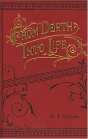 Cover of: From Death Into Life by W. Haslam