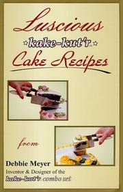 Cover of: Luscious kake-kut'r Cake Recipes
