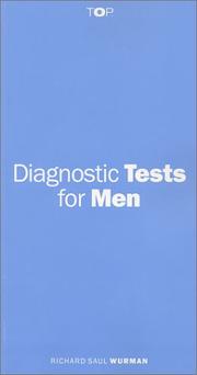 Cover of: Diagnostic Tests for Men by Richard Saul Wurman