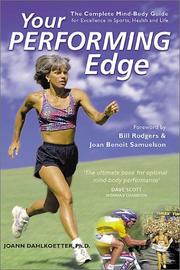 Your Performing Edge by JoAnn Dahlkoetter