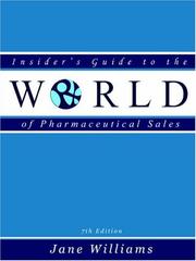 Cover of: Insider's Guide to the World of Pharmaceutical Sales by Jane Williams