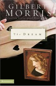 Cover of: The Dream by Gilbert Morris