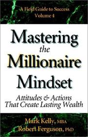 Cover of: Mastering the Millionaire Mindset