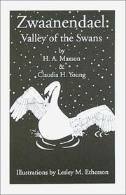 Cover of: Zwaanendael by H. A. Maxson, Claudia H. Young