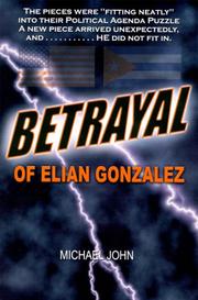 Cover of: Betrayal of Elian Gonzalez