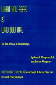 Cover of: What You Fear Is Who You Are