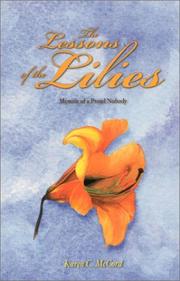 Cover of: The Lessons of the Lilies by Karen C. McCord