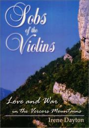 Sobs of the violins by Irene Dayton