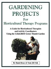 Cover of: Gardening Projects for Horticultural Therapy Programs