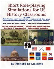 Cover of: ROLE-PLAYING SIMULATIONS High School U.S. History—Reconstruction to 20th Century by Richard Di Giacomo