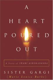 Cover of: A Heart Poured Out: A Story of Swami Ashokananda