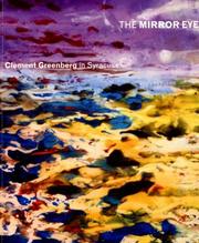 Cover of: Clement Greenberg in Syracuse: The Mirror Eye