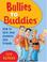 Cover of: Bullies to Buddies